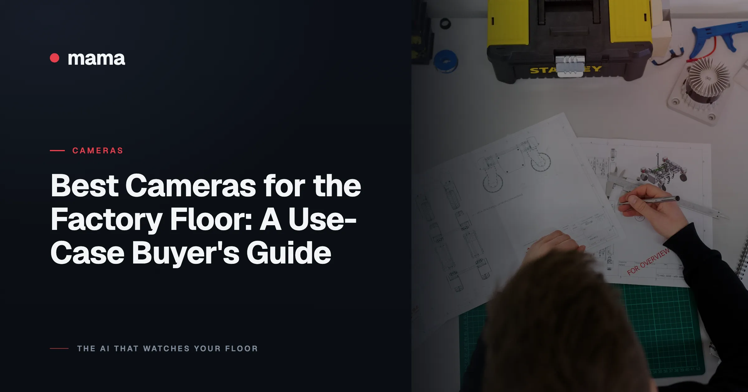 Best Cameras for the Factory Floor: A Use-Case Buyer's Guide
