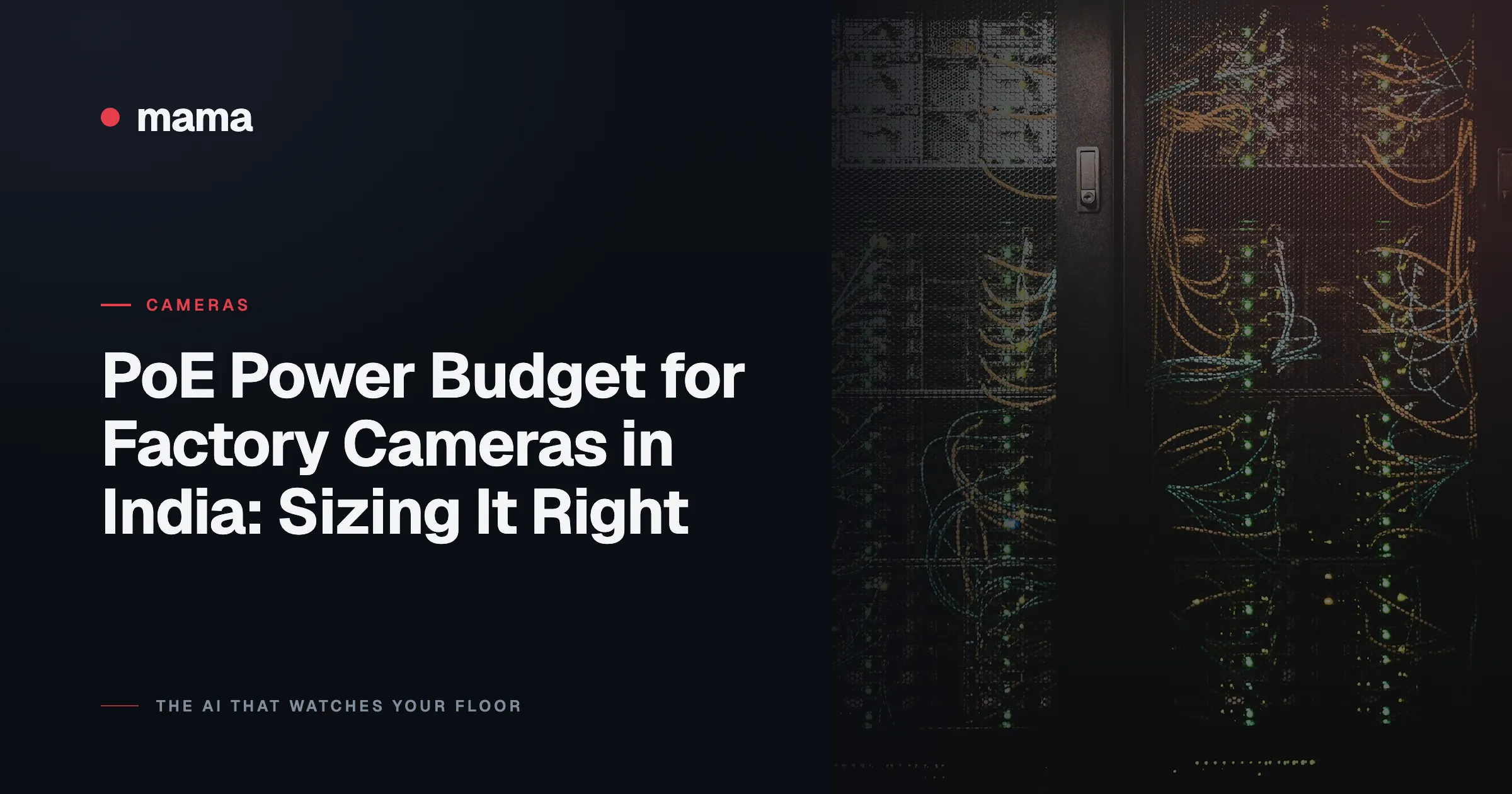 PoE Power Budget for Factory Cameras in India: Sizing It Right