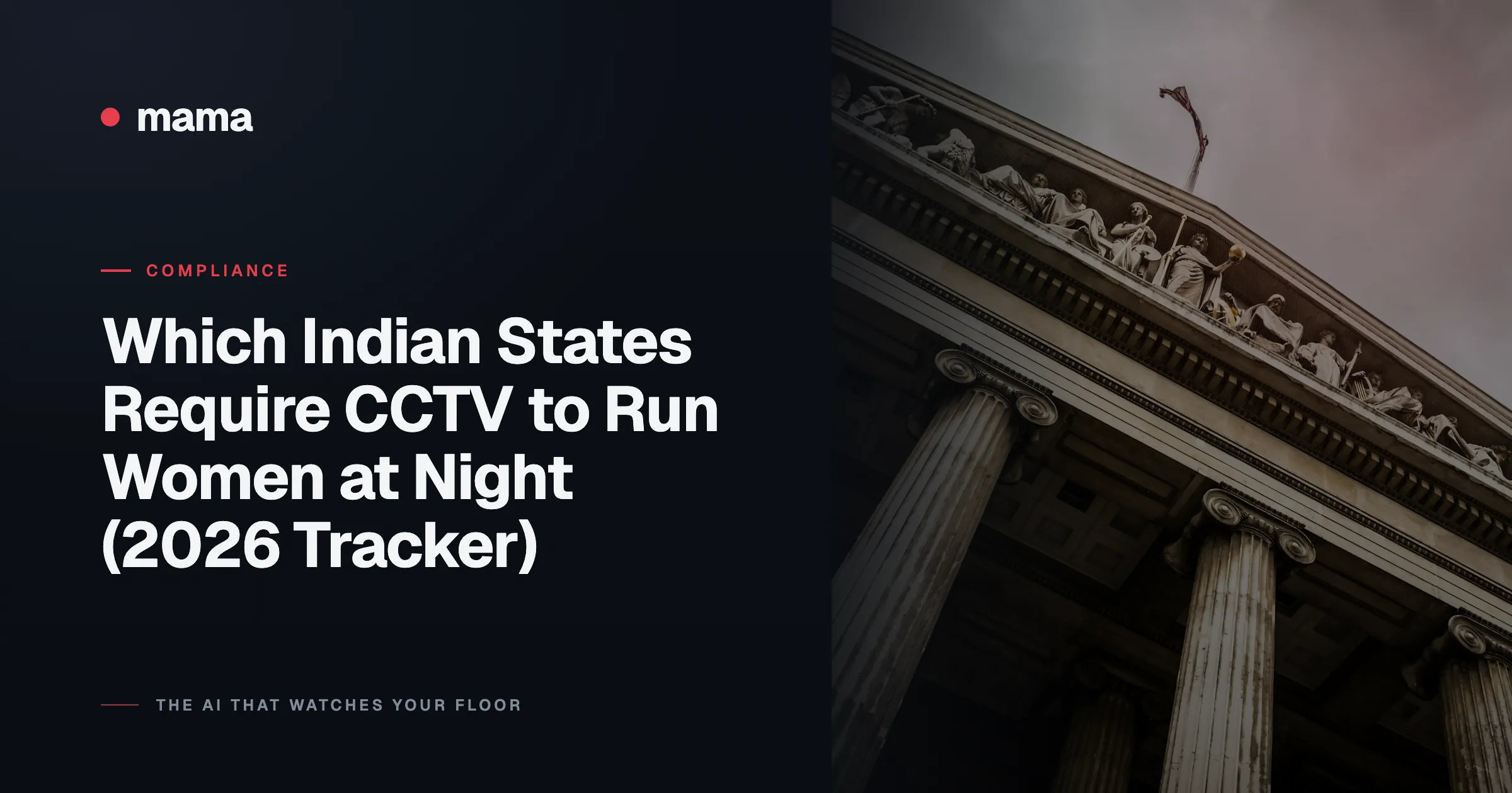 Which Indian States Require CCTV to Run Women at Night (2026 Tracker)