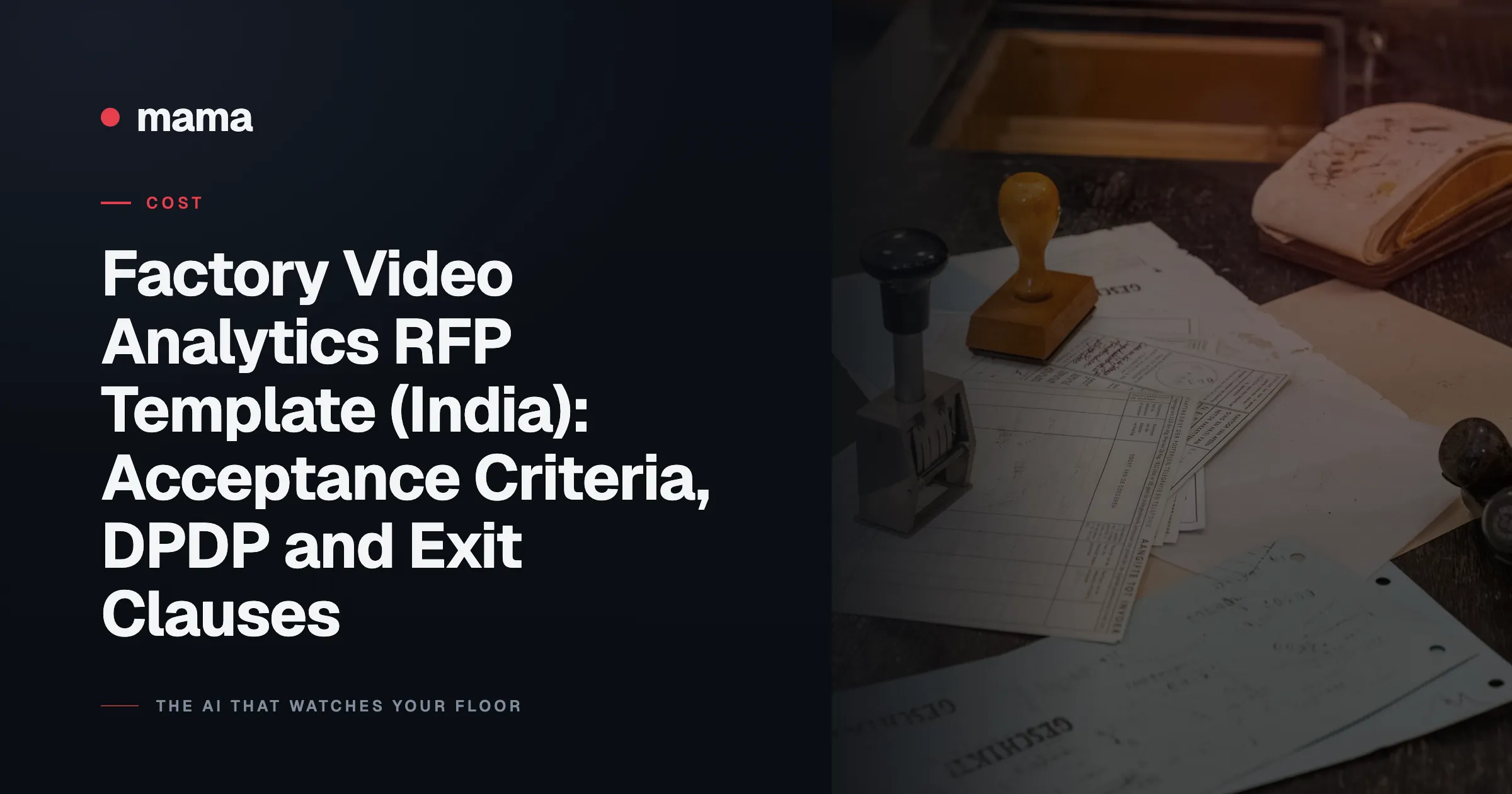 Factory Video Analytics RFP Template (India): Acceptance Criteria, DPDP and Exit Clauses
