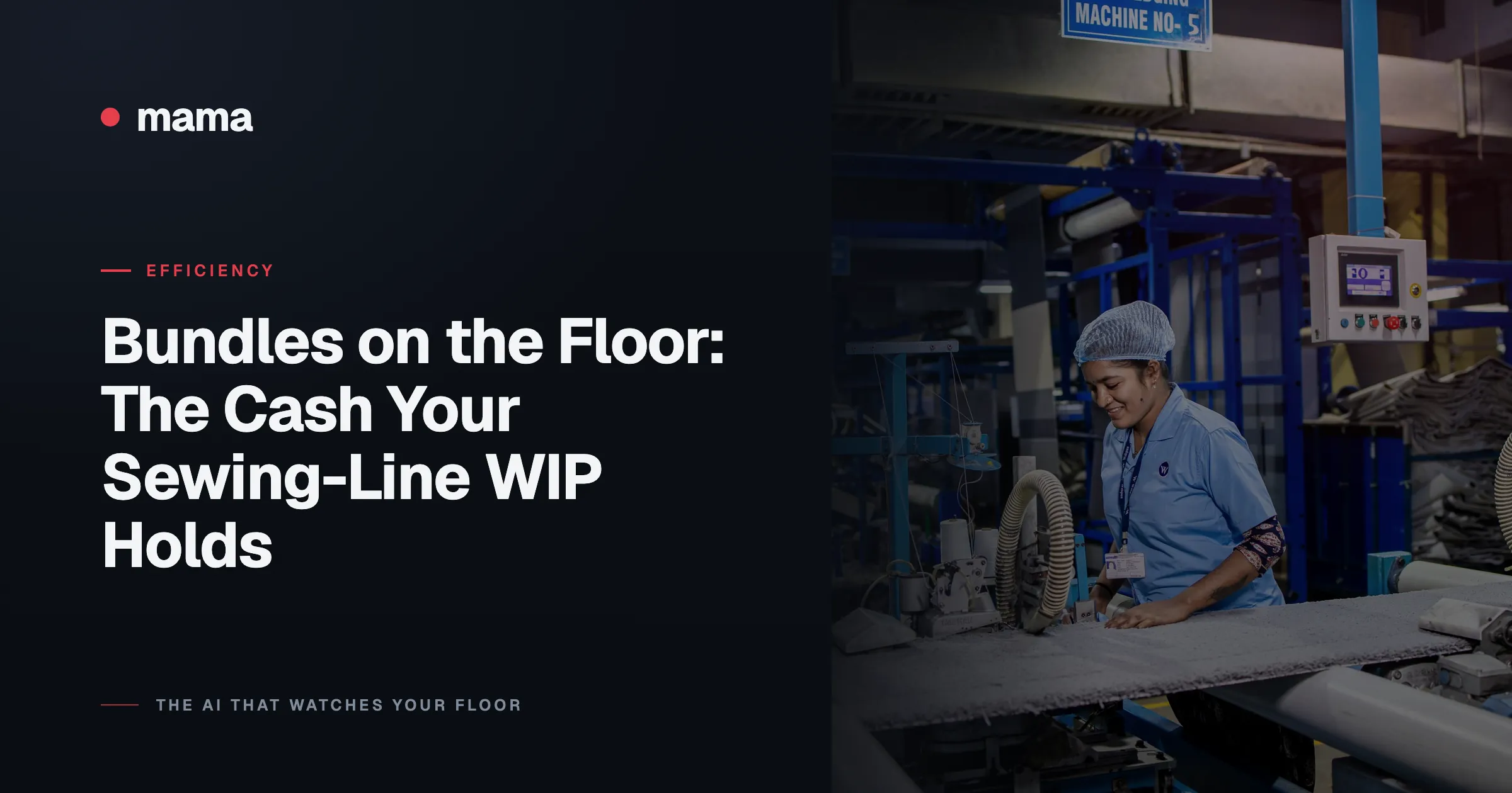 Bundles on the Floor: The Cash Your Sewing-Line WIP Holds