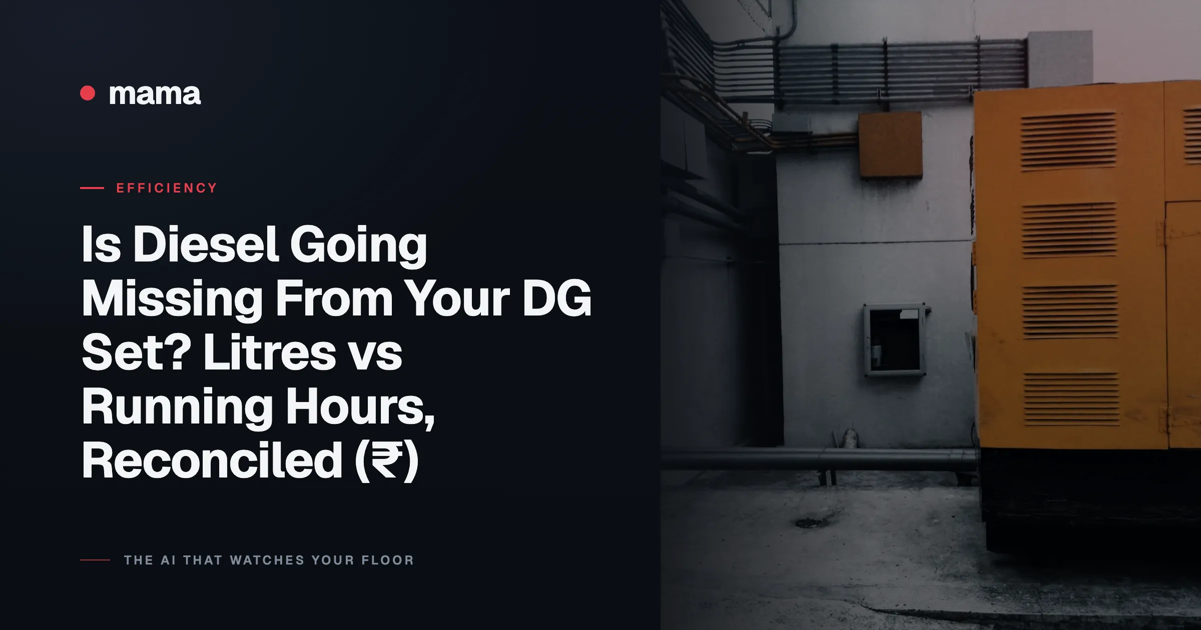 Is Diesel Going Missing From Your DG Set? Litres vs Running Hours, Reconciled (₹)