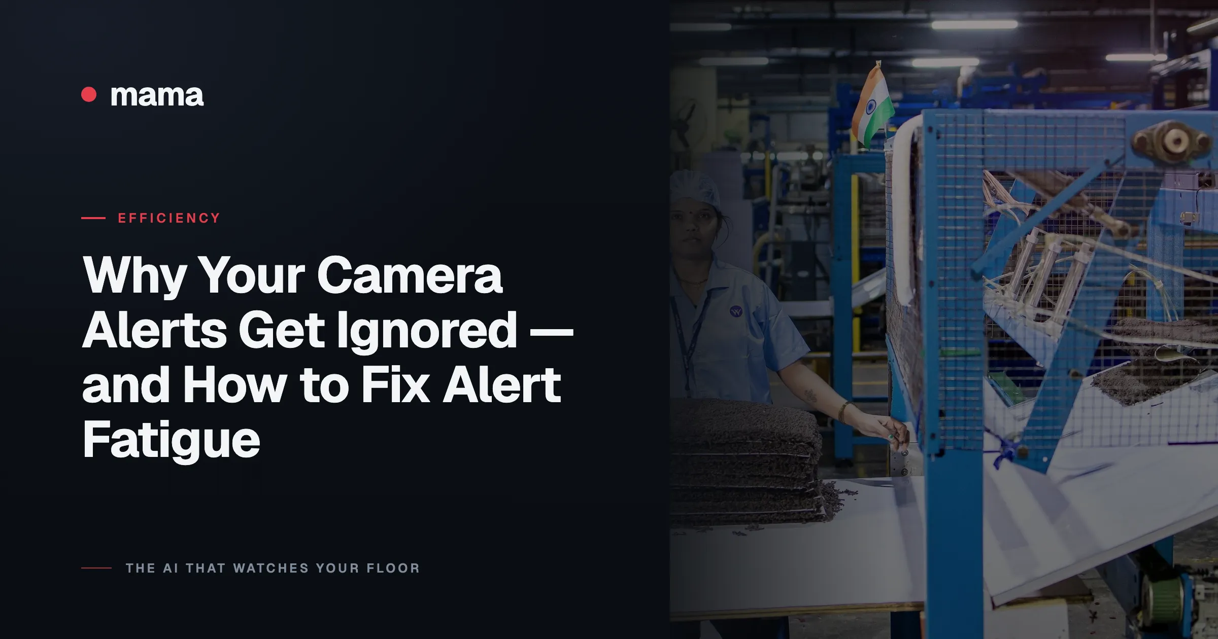 Why Your Camera Alerts Get Ignored — and How to Fix Alert Fatigue