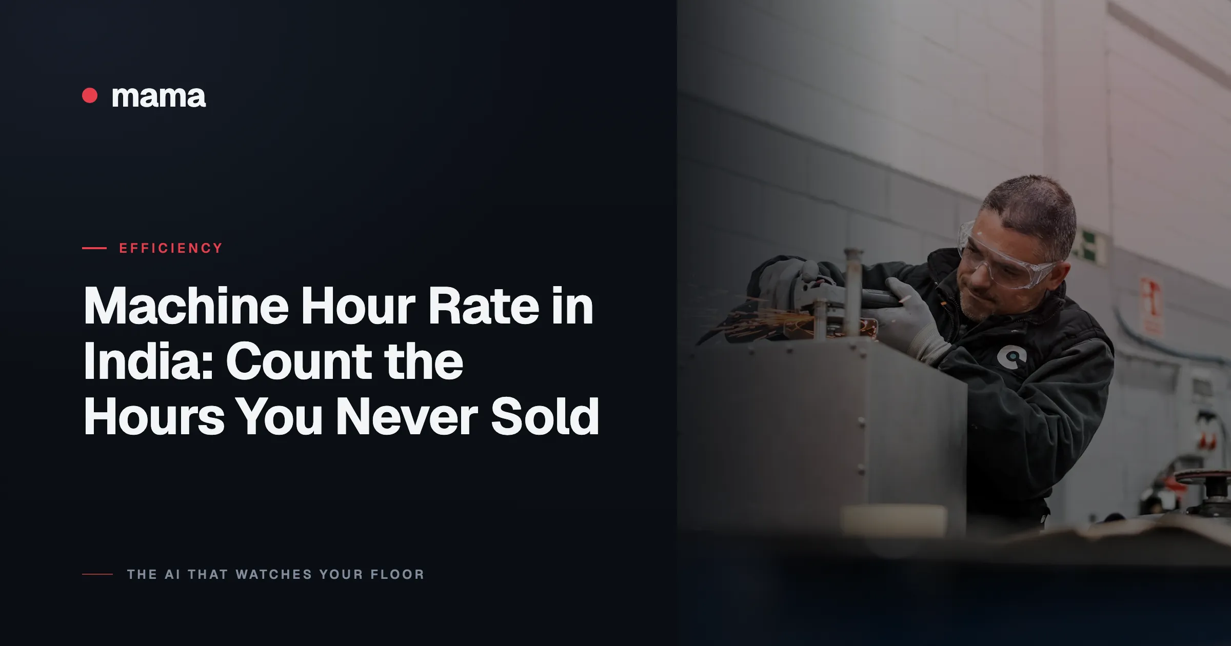 Machine Hour Rate in India: Count the Hours You Never Sold