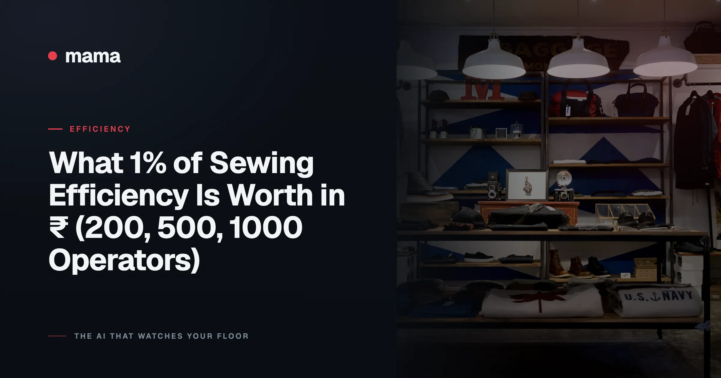 What 1% of Sewing Efficiency Is Worth in ₹ (200, 500, 1000 Operators)