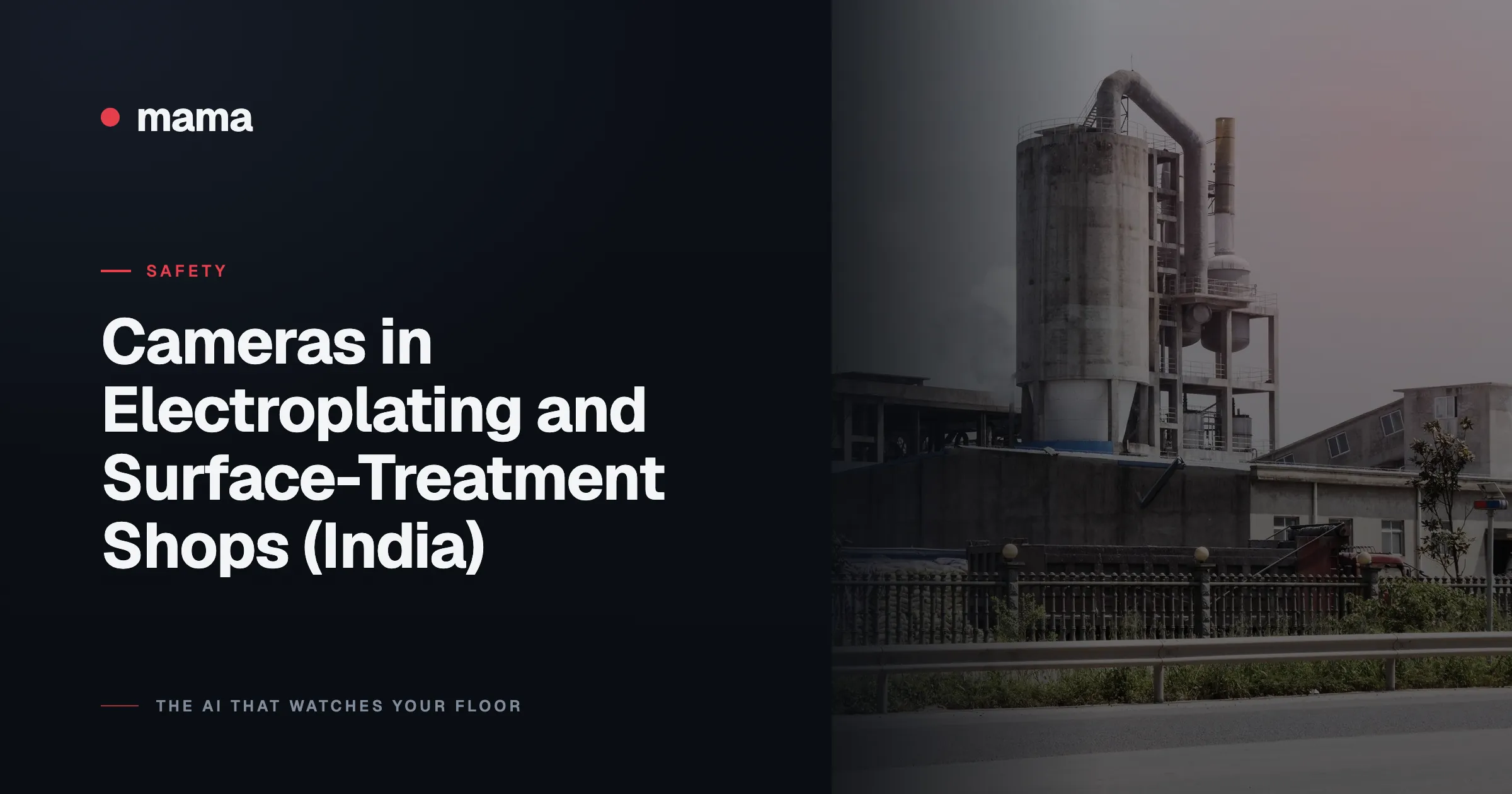 Cameras in Electroplating and Surface-Treatment Shops (India)